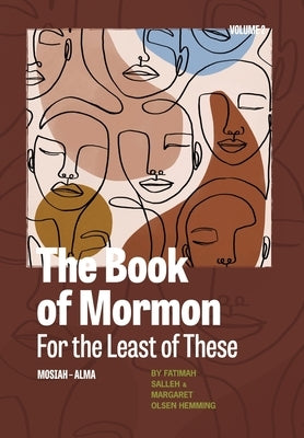 The Book of Mormon for the Least of These, Volume 2 by Salleh, Fatimah