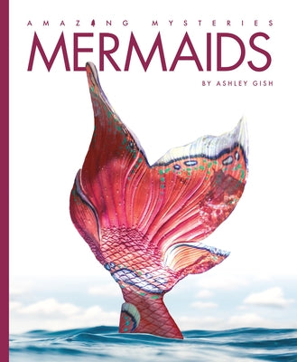 Mermaids by Gish, Ashley