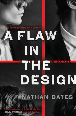 A Flaw in the Design by Oates, Nathan