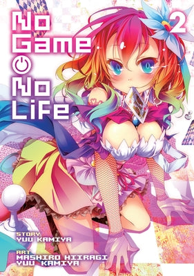 No Game, No Life Vol. 2 by Kamiya, Yuu