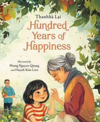Hundred Years of Happiness by Lai, Thanhh&#224;