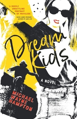 Dream Kids by Wayne Hampton, Michael