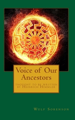 Voice of Our Ancestors by Sorenson, Wulf