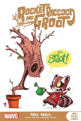 Rocket Raccoon & Groot: Tall Tails by Young, Skottie