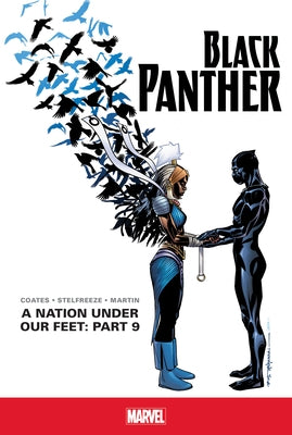 A Nation Under Our Feet: Part 9 by Coates, Ta-Nehisi