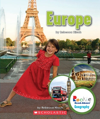 Europe (Rookie Read-About Geography: Continents) by Hirsch, Rebecca