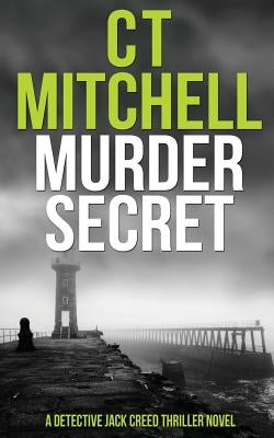 Murder Secret by Mitchell, C. T.