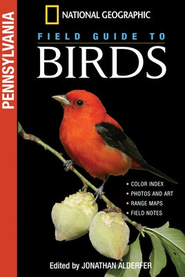National Geographic Field Guide to Birds: Pennsylvania by Alderfer, Jonathan