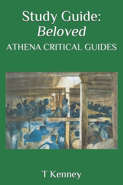 Study Guide: Beloved: Athena Critical Guides by Kenney, P.