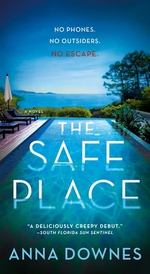 The Safe Place by Downes, Anna