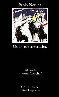 Odas Elementales by Neruda, Pablo