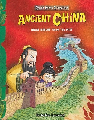 Ancient China by Sen, Benita