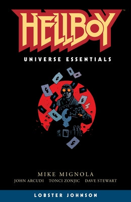 Hellboy Universe Essentials: Lobster Johnson by Mignola, Mike