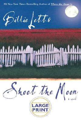 Shoot the Moon by Letts, Billie