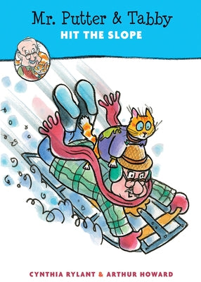 Mr. Putter & Tabby Hit the Slope by Rylant, Cynthia