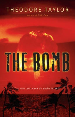 The Bomb by Taylor, Theodore