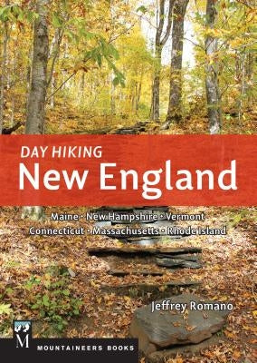 Day Hiking New England by Romano, Jeff