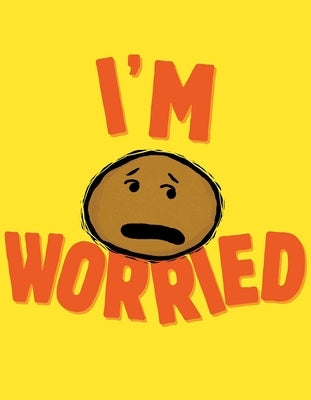 I'm Worried by Black, Michael Ian