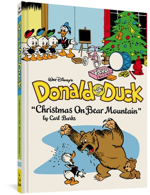 Walt Disney's Donald Duck Christmas on Bear Mountain: The Complete Carl Barks Disney Library Vol. 5 by Barks, Carl
