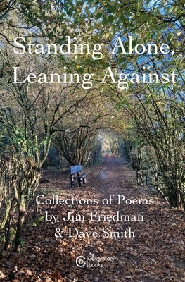 Standing Alone, Leaning Against by Friedman, Jim