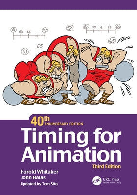 Timing for Animation, 40th Anniversary Edition by Whitaker, Harold