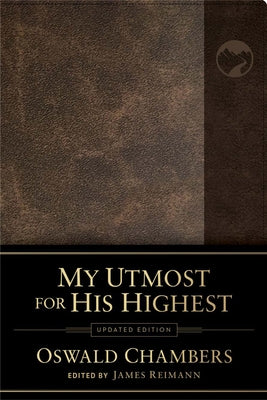 My Utmost for His Highest: Updated Language by Chambers, Oswald