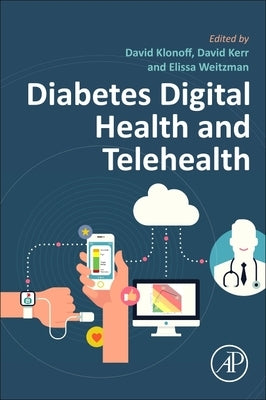 Diabetes Digital Health and Telehealth by Klonoff, David C.