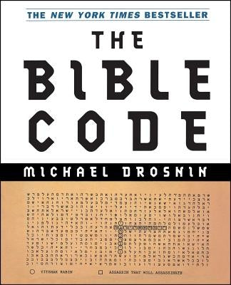The Bible Code by Drosnin, Michael