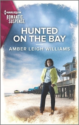 Hunted on the Bay by Williams, Amber Leigh