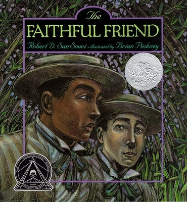 The Faithful Friend by San Souci, Robert D.