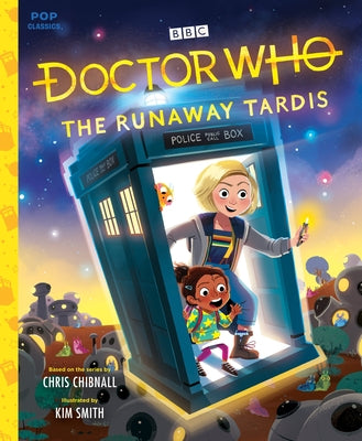 Doctor Who: The Runaway Tardis by Smith, Kim