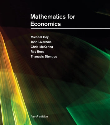 Mathematics for Economics, Fourth Edition by Hoy, Michael