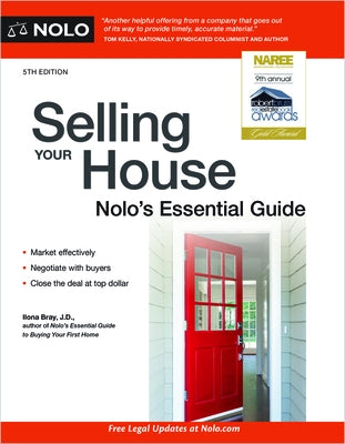 Selling Your House: Nolo's Essential Guide by Bray, Ilona