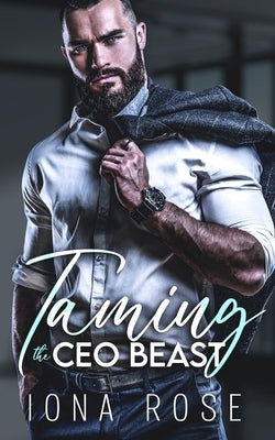 Taming The CEO Beast by Urbaniak, Brittany