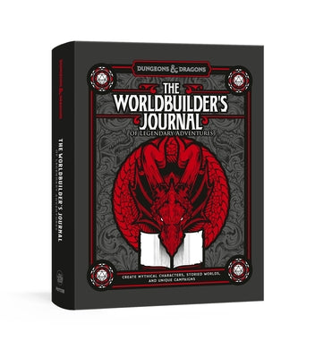 The Worldbuilder's Journal of Legendary Adventures (Dungeons & Dragons): 365 Questions to Help You Create Mythical Characters, Storied Worlds, and Uni by Official Dungeons & Dragons Licensed