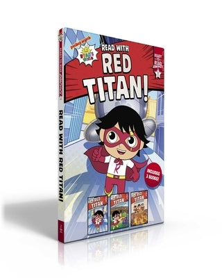 Read with Red Titan! (Boxed Set): Red Titan and the Runaway Robot; Red Titan and the Never-Ending Maze; Red Titan and the Floor of Lava by Kaji, Ryan