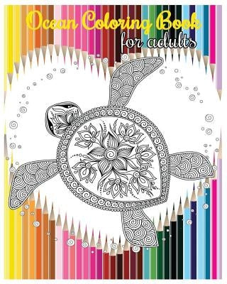 Ocean Coloring Book For Adults: Life Under The Sea 2017 by Five Stars