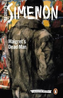 Maigret's Dead Man by Simenon, Georges