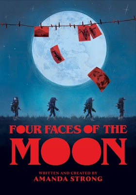 Four Faces of the Moon by Strong, Amanda