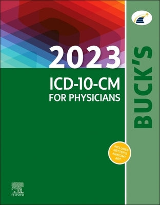 Buck's 2023 ICD-10-CM for Physicians by Elsevier