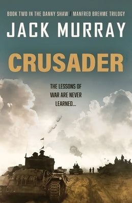 Crusader by Murray, Jack