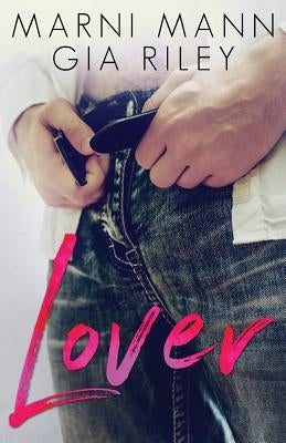 Lover by Riley, Gia