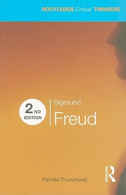 Sigmund Freud by Thurschwell, Pamela