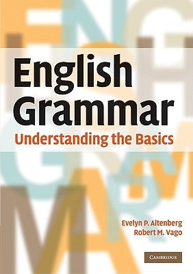 English Grammar by Altenberg, Evelyn P.
