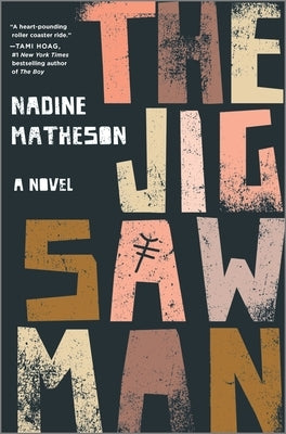The Jigsaw Man by Matheson, Nadine
