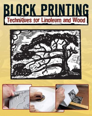 Block Printing: Techniques for Linoleum and Wood by Allison, Sandy