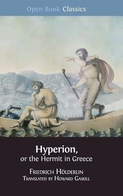 Hyperion, or the Hermit in Greece by Gaskill, Howard