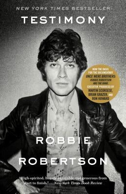 Testimony: A Memoir by Robertson, Robbie
