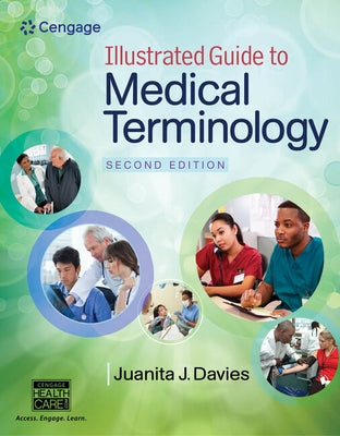 Bundle: Illustrated Guide to Medical Terminology, 2nd + Mindtap Health Care, 2 Terms (12 Months) Printed Access Card by Davies, Juanita J.