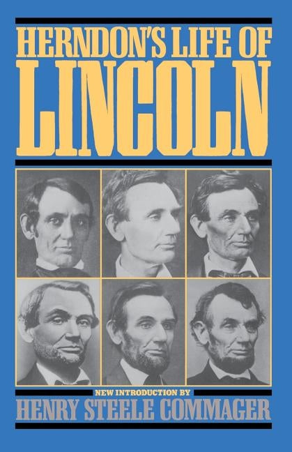 Herndon's Life of Lincoln by Herndon, William Henry